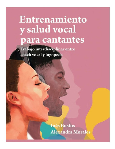 Entrenamiento Y Salud Vocal Para Cantantes