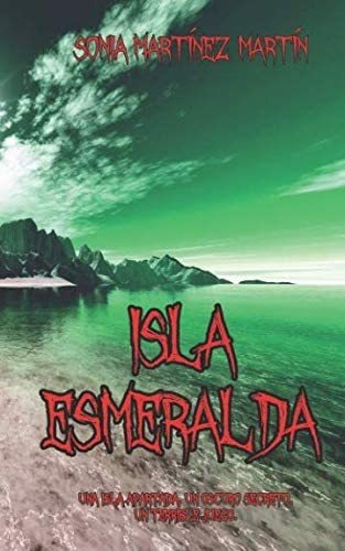 Libro: Isla Esmeralda (spanish Edition)