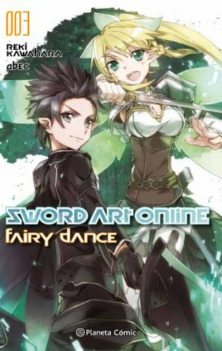 Sword Art Online Fairy Dance 1 / Reki Kawahara