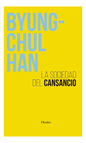 Imagen 1 de 1 de Sociedad Del Cansancio, La - 2 Ed. - Byung Chul Han
