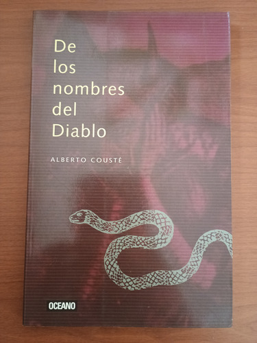 De Los Nombres Del Diablo - Alberto Couste - Océano (Usado)