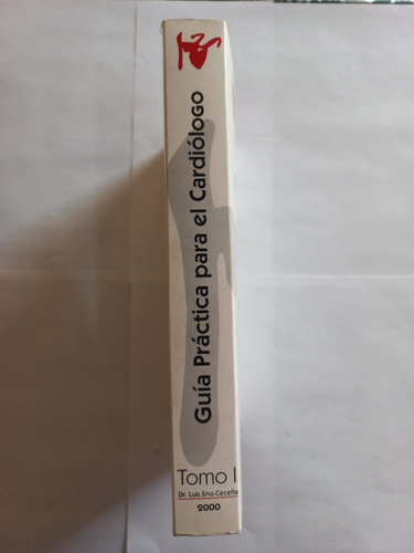 Guía Rápida Para El Cardiólogo - Tomo I & Ii - 4ta Ed (Usado)