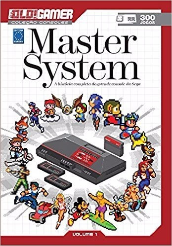 Livro Old Gamer Coleção Consoles Master System Volume 1