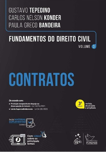 Livro Fundamentos Do Direito Civil - Contratos - Vol.03, De Gustavo Tepedino, Carlos Nelson E Paula Grego. Editora Forense, Capa Mole Em Português, 2022