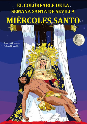 Miãâ©rcoles Santo, De Borrallo Sánchez, Pablo Jesús. Editorial Ediciones Alfar En Español