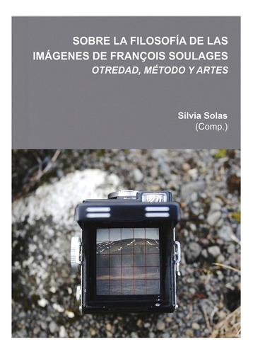 Sobre La Filosofia De Las Imagenes Francois Soulages