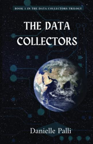 Libro: The Data Collectors (the Data Collectors Trilogy By