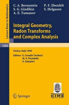 Libro Integral Geometry, Radon Transforms And Complex Ana...