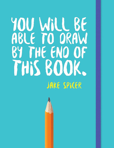 Libro: You Will Be Able To Draw By The End Of This Book