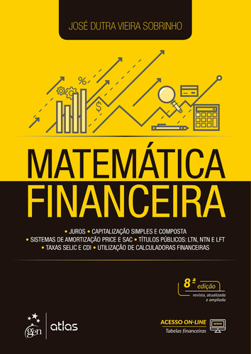 Matemática Financeira, de SOBRINHO, José Dutra Vieira. Editora Atlas Ltda., capa mole em português, 2018