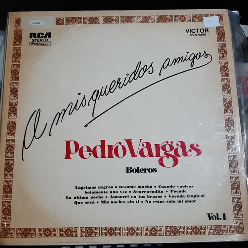 Vinilo Pedro Vargas A Mis Queridos Amigos Vol 1 M6