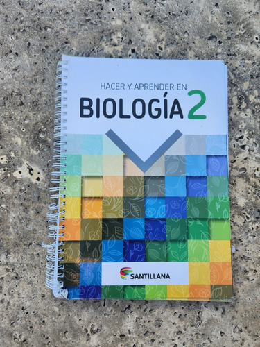 Hacer Y Aprender En Biología 2 Santillana