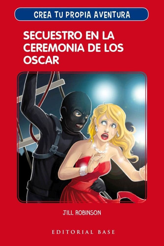 Crea Tu Propia Aventura 2 Secuestro En La Ceremonia De Lo...