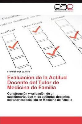 Libro Evaluacion De La Actitud Docente Del Tutor De Medic...