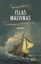 Comprar Relato De Una Estadía En Las Islas Malvinas Y De Los E - #w
