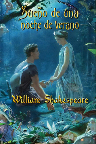 Sueãâ±o De Una Noche De Verano, De Shakespeare, William. Editorial Createspace, Tapa Blanda En Español
