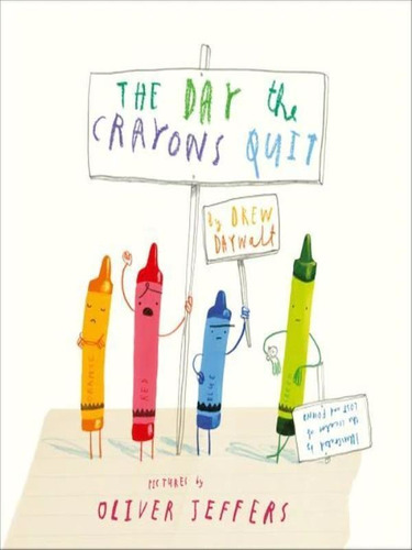The Day The Crayons Quit, De Daywalt, Drew. Editorial Harper Uk, Tapa Mole, Edición 2022-06-01 00:00:00 En Inglês