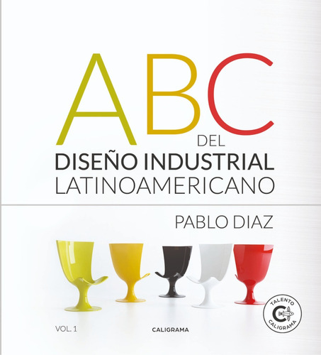 Libro Abc Del Diseño Industrial Latinoamericano