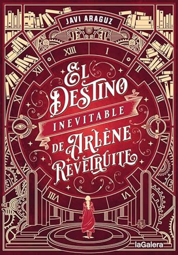 El Destino Inevitable De Arlène Revêtruite Araguz, Javi La