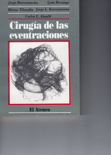 Cirugia De Las Eventraciones