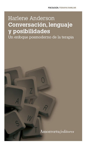 Libro Conversaciã³n, Lenguaje Y Posibilidades (2a Ed)