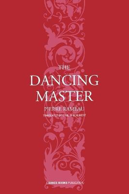 Libro The Dancing Master - Pierre Rameau