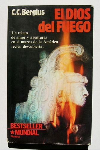 C. C. Bergius El Dios Del Fuego Libro Mexicano 1983