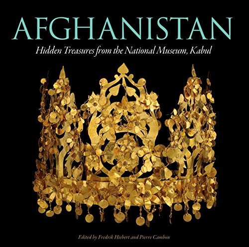 Afghanistan Hidden Treasures From The National Museum, Kabul
