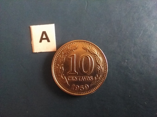 Monedas Antiguas Argentinas De Diez Ctvos.de Año De 1959 A