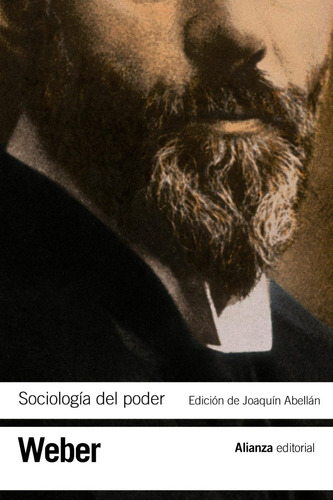 Sociología Del Poder, Max Weber, Ed. Alianza