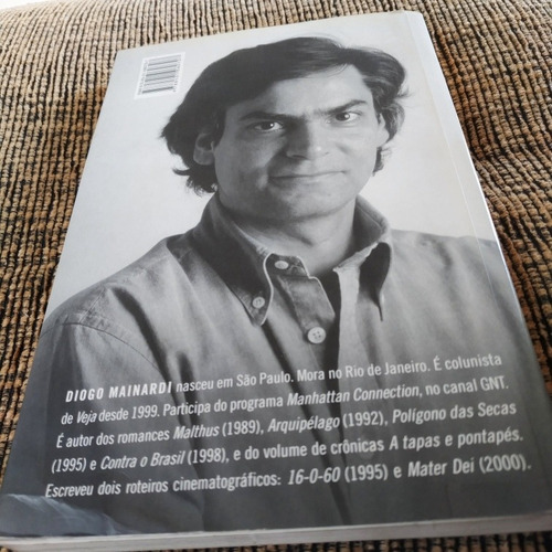 Livro Lula É Minha Anta , Diogo Mainardi - 13 H