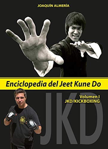 Enciclopedia Del Jeet Kune Do - Almeria Joaquin