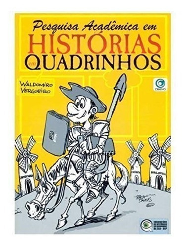 Livro Pesquisa Academica Em Historias Em Quadrinhos, De Waldomiro Vergueiro. Editora Criativo, Capa Mole Em Português, 2021