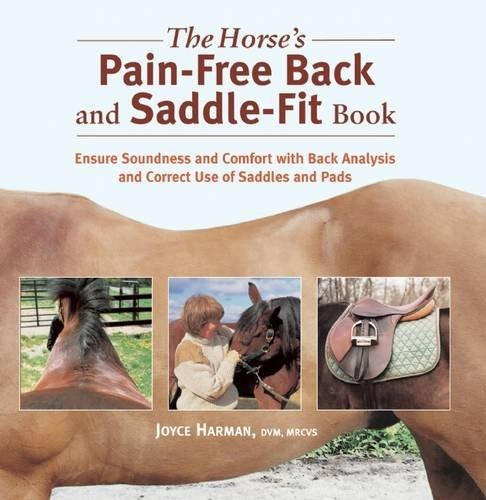 The Horses Painfree Back And Saddlefit Book