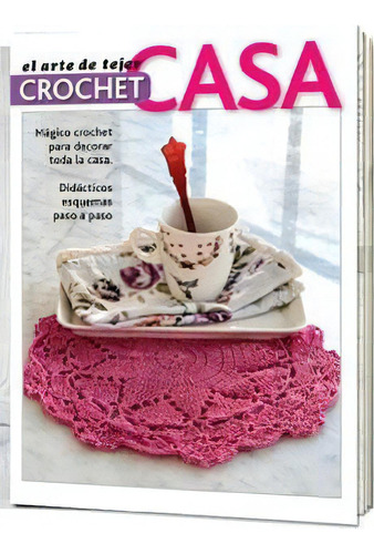 Crochet Casa - El Arte De Tejer, De Verónica Vercelli. Editorial Veredit En Español