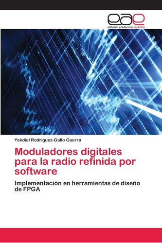 Libro: Moduladores Digitales Para La Radio Refinida Por Soft