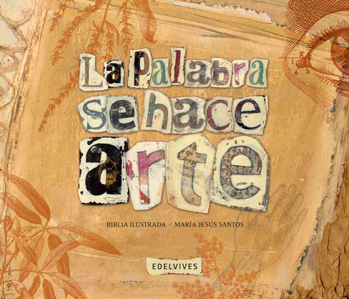 Libro Palabra Se Hace Arte La Biblia Ilustrada,la