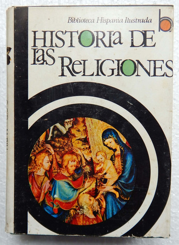 Historia De Las Religiones Carlos Cid - Manuel Riu 