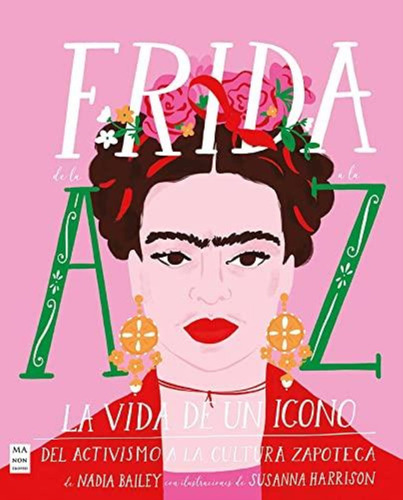 Frida De La A A La Z (td) - Nadia Bailey