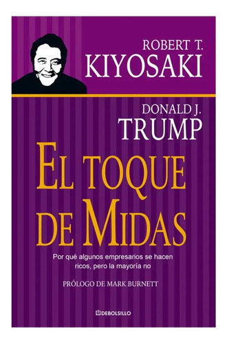 El Toque De Midas - Robert T Kiyosaki