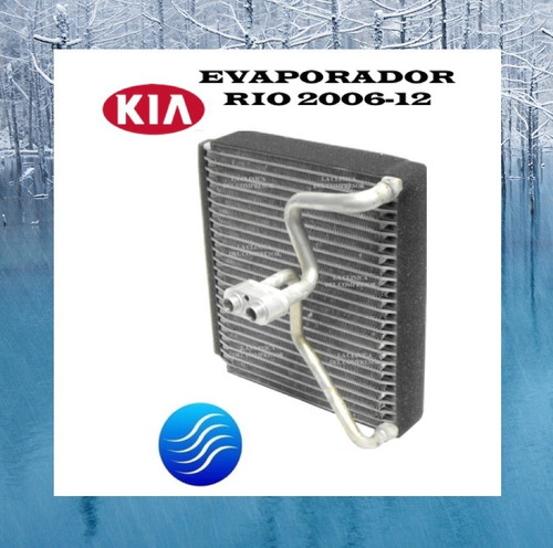 Evaporador Kia Rio 2006-2012