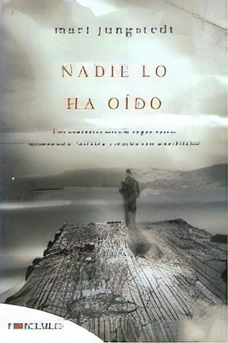 Nadie Lo Ha Oãâdo, De Jungstedt, Mari. Editorial Embolsillo, Tapa Blanda En Español