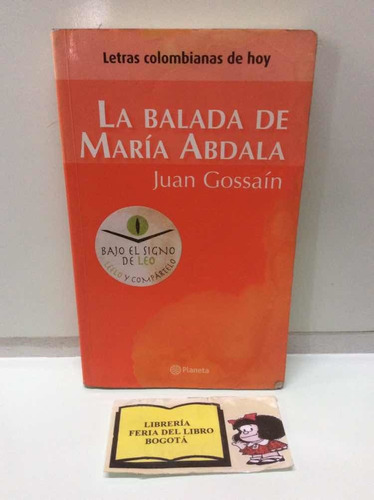 La Balada De María Abdala - Juan Gossaín - Inmigrantes