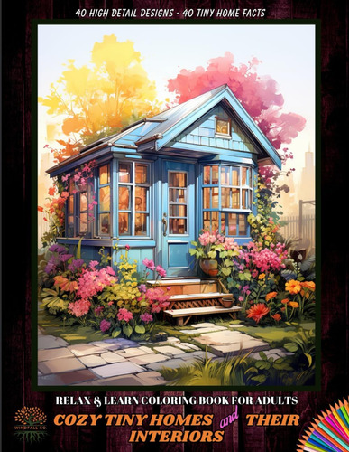 Libro: Cozy Tiny Homes And Their Interiors Relax & Learn Col