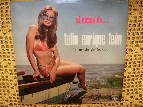 Al Ritmo De Tulio Enrique Leon - Lp De Vinilo