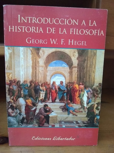 Introducción A Historia De La Filosofía- Hegel