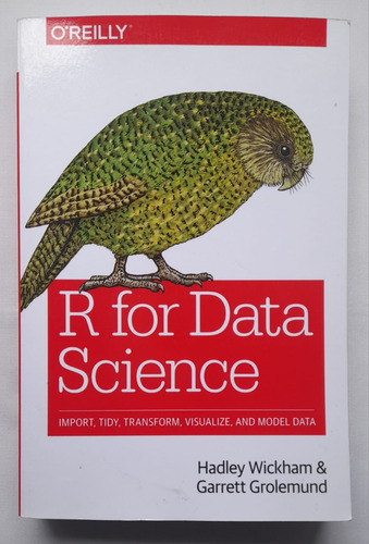 Lb R For Data Science - Hadley Wickham & Carret Grolemund