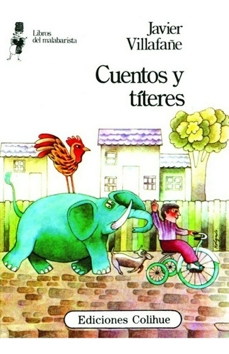 Cuentos Y Titeres - Javier Villafañe