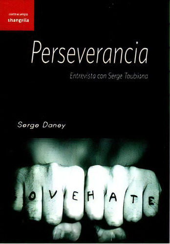 Perseverancia, De Daney, Serge. Editorial Asociación Shangrila Textos Aparte, Tapa Blanda En Español