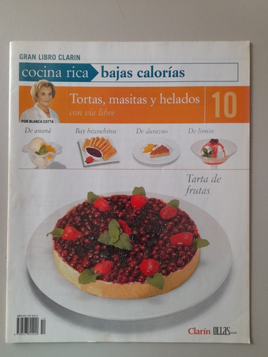 Cocina Rica Bajas Calorías Tortas, Masitas Y Helados 10 (m)